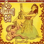 Go Jimmy Go 'Essentials'  CD